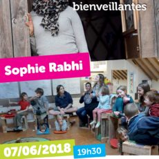 Conférence de Sophie Rabhi ce 7 juin – Pédagogies innovantes & bienveillantes Conférence de Sophie Rabhi ce 7 juin – Pédagogies innovantes & bienveillantes