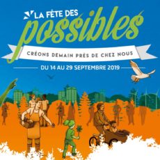 La Fête des Possibles 2019 approche ! La Fête des Possibles 2019 approche !