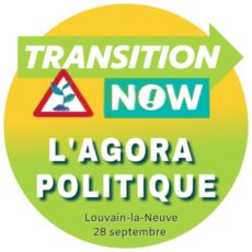 L’agora politique de Transition Now L’agora politique de Transition Now