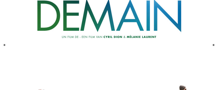 « Demain », un film sur les actions positives, un film de transition? « Demain », un film sur les actions positives, un film de transition?