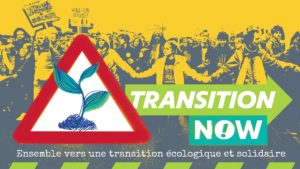 Transition Now! (clôture) - Agora du 25 mars @ Namur | Wallonie | Belgique