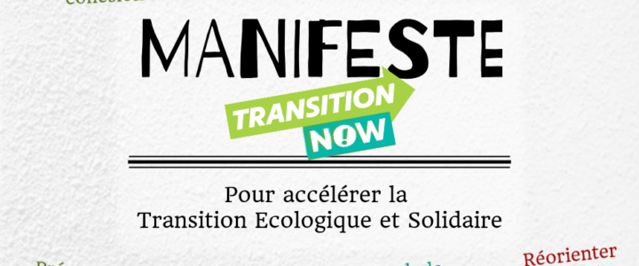 Le manifeste Transition Now – Accélérer la Transition ! Le manifeste Transition Now – Accélérer la Transition !