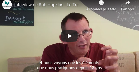 « La Transition au service des nouveaux paradigmes » – Rob Hopkins « La Transition au service des nouveaux paradigmes » – Rob Hopkins
