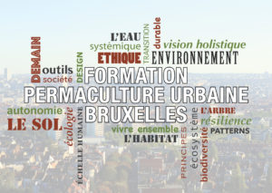 Formation Permaculture urbaine - 12 jours @ Bruxelles |  |  | 