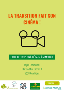 La transition fait son cinéma à Gembloux - Séance 3: l'alimentation @ Foyer communal |  |  | 