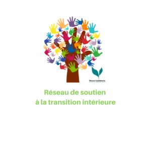 Des news du cercle Réseau de soutien à la transition intérieure