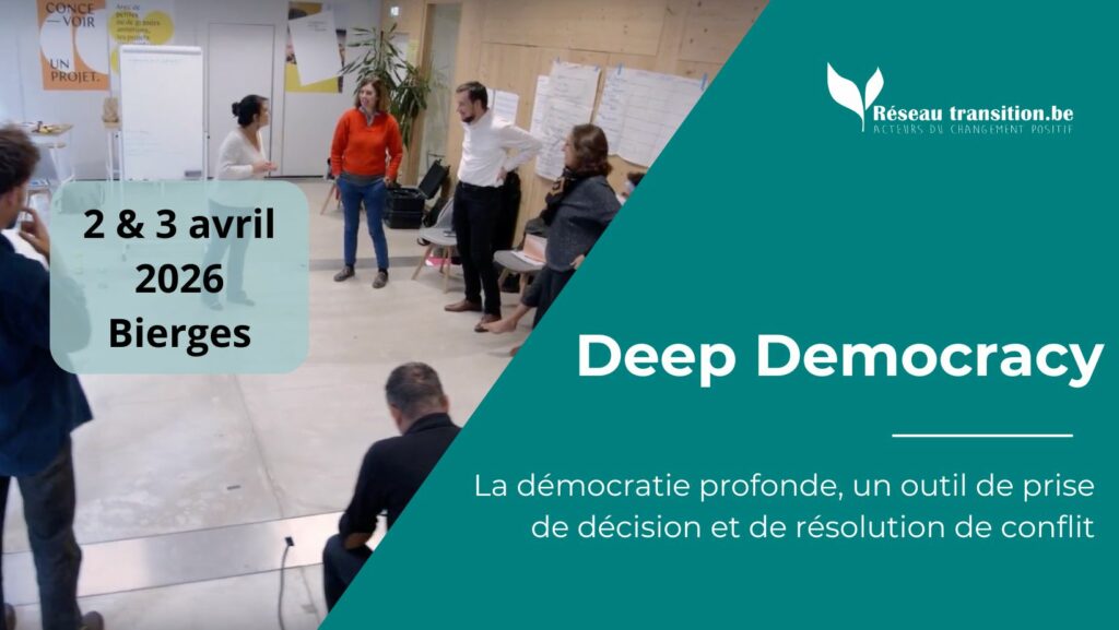 Formation : Démocratie Profonde - Bierges les 2 et 3 avril 2026