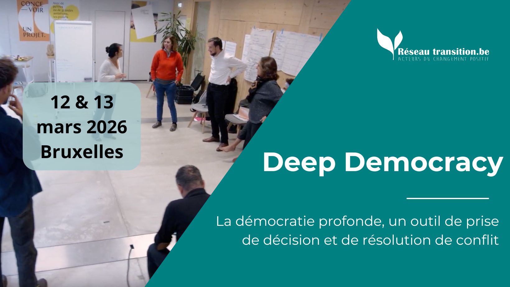 Formation : Démocratie Profonde - Bierges les 12 et 13 mars 2026